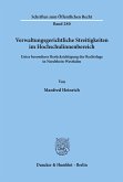 Verwaltungsgerichtliche Streitigkeiten im Hochschulinnenbereich,