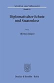 Diplomatischer Schutz und Staatenlose.