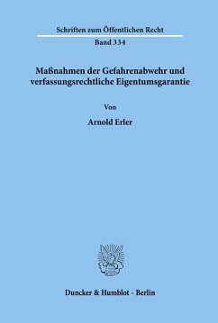 Cover Maßnahmen der Gefahrenabwehr und verfassungsrechtliche Eigentumsgarantie.