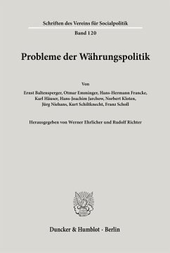 Probleme der Währungspolitik. - Ehrlicher, Werner / Richter, Rudolf (Hgg.)