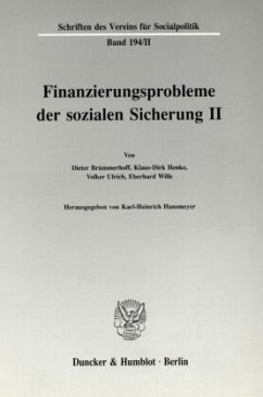 Finanzierungsprobleme der sozialen Sicherung II. - Hansmeyer, Karl-Heinrich (Hrsg.)