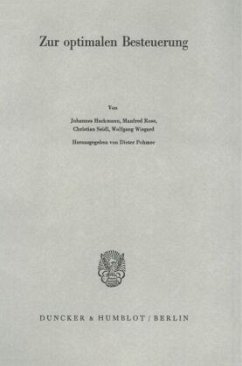 Zur optimalen Besteuerung. - Pohmer, Dieter (Hrsg.)