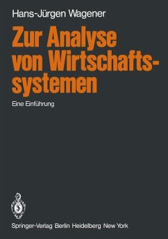 Zur Analyse von Wirtschaftssystemen - Wagener, Hans-Jürgen