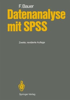 Datenanalyse mit SPSS - Bauer, Felix