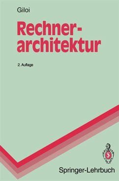 Rechnerarchitektur - Giloi, Wolfgang K.