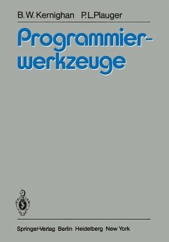 Programmierwerkzeuge - Kernighan, Brian W.; Plauger, P. J.