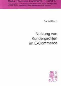 Nutzung von Kundenprofilen - Risch, Daniel