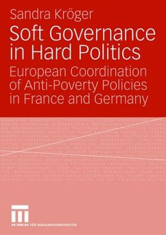 Soft Governance in Hard Politics - Kröger, Sandra