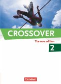 Crossover - The New Edition - B2/C1: Band 2 - 12./13. Schuljahr / Crossover, The new edition Bd.2