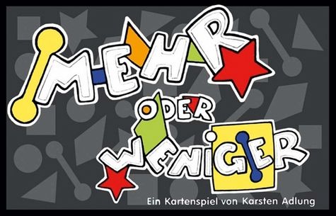 Mehr oder weniger Mehr oder weniger