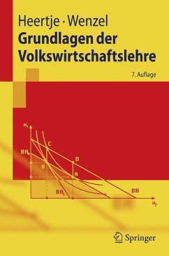 Grundlagen der Volkswirtschaftslehre - Heertje, Arnold;Wenzel, Heinz-Dieter