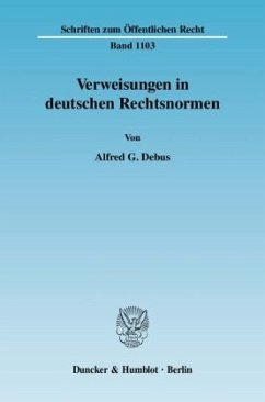 Verweisungen in deutschen Rechtsnormen. - Debus, Alfred G.