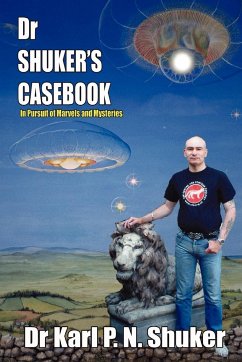 Dr Shuker's Casebook - Shuker, Karl P. N