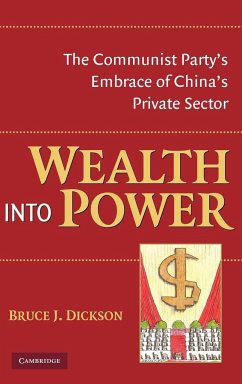 Wealth Into Power - Dickson, Bruce J.