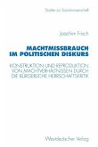 Machtmißbrauch im politischen Diskurs