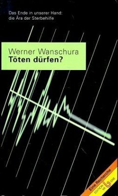 Töten dürfen - Wanschura, Werner