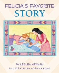 Felicia's Favorite Story - Newman, Leslea