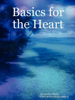 Basics for the Heart - Blazis, Alexandra