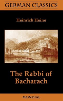 The Rabbi of Bacharach (German Classics) - Heine, Heinrich