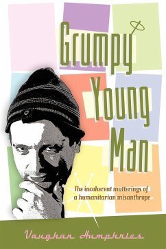 Grumpy Young Man - Humphries, Vaughan