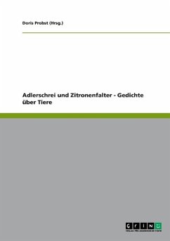 Adlerschrei und Zitronenfalter - Gedichte über Tiere - Probst (Hrsg.), Doris