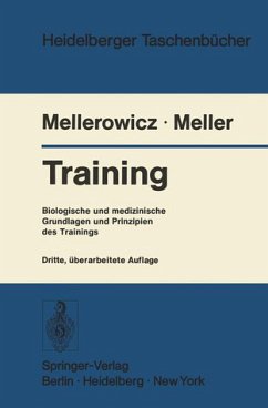 Training., Biolog. u. medizinische Grundlagen u. Prinzipien d. Trainings.