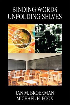 Binding Words Unfolding Selves - Broekman, Jan M; Foox, Michael H