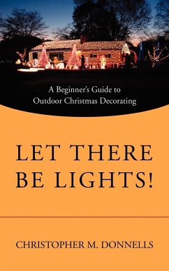 Let There Be Lights! - Donnells, Christopher M.