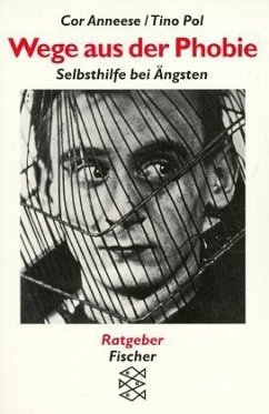 Wege aus der Phobie Wege aus der Phobie