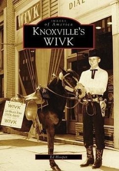 Knoxville's WIVK - Hooper, Ed