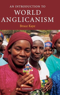 An Introduction to World Anglicanism - Kaye, Bruce