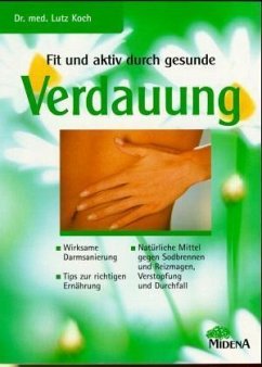 Fit und aktiv durch gesunde Verdauung