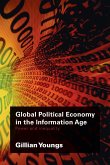 Global Political Economy in the Information Age