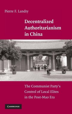 Decentralized Authoritarianism in China - Landry, Pierre F.