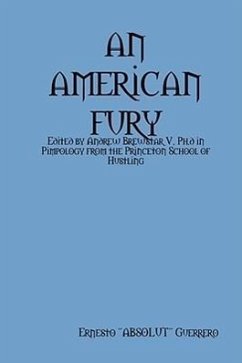 An American Fury - Guerrero, Ernesto "Absolut"