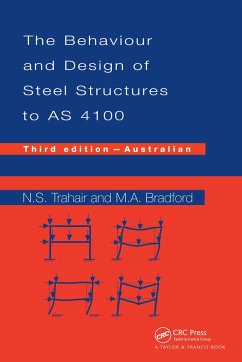 Behaviour and Design of Steel Structures to AS4100 - Trahair, Nick; Bradford, Mark A