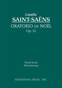 Oratorio de Noel, Op.12 - Saint-Saens, Camille