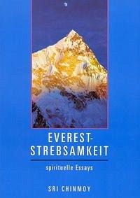 Everest Strebsamkeit - Chinmoy, Sri
