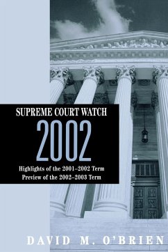 Supreme Court Watch 2002 - O'Brien, David M.