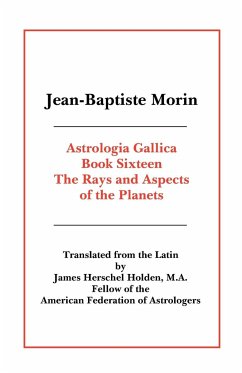 Astrologia Gallica Book 16 - Morin, Jean Baptiste