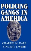 Policing Gangs in America