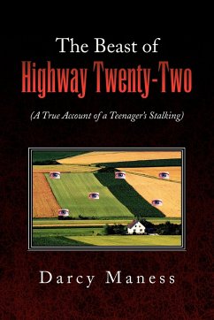 The Beast of Highway Twenty-Two - Maness, Darcy