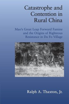 Catastrophe Contention Rural China - Thaxton, Jr Ralph A.