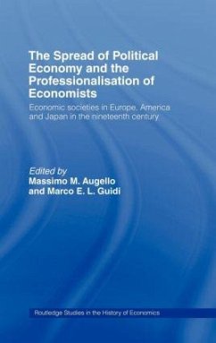 The Spread of Political Economy and the Professionalisation of Economists - Guidi, Marco E.L. (ed.)