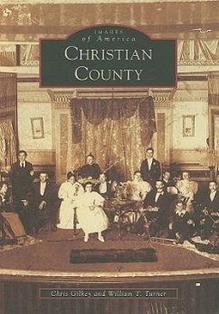Christian County - Gilkey, Chris; Turner, William T.