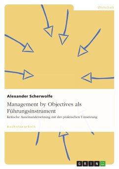 Management by Objectives als Führungsinstrument - Scherwolfe, Alexander