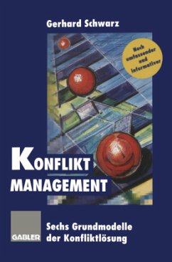 Konflikt-Management - Schwarz, Gerhard