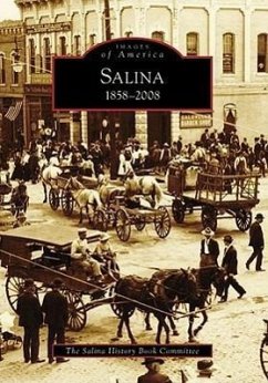 Salina, 1858-2008 - Salina History Book Committee