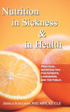 Nutrition in Sickness & in Health - Schulman Mph Rd Cle, Jessica