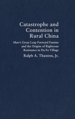 Catastrophe Contention Rural China - Thaxton, Jr Ralph A.